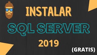 Cómo Instalar SQL Server 2019 FÁCIL y GRATIS 2023 [upl. by Jochebed]