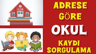 Adrese göre OKUL sorgulama  İLKÖĞRETİM EKAYIT [upl. by Sartin]