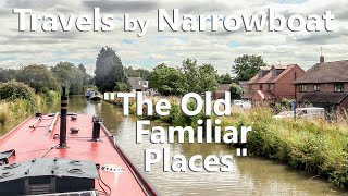 Travels by Narrowboat  quotThe Old Familiar Placesquot  S10E03 [upl. by Ronny171]