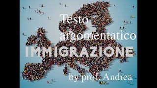 Testo argomentativo sullimmigrazione [upl. by Eixela]