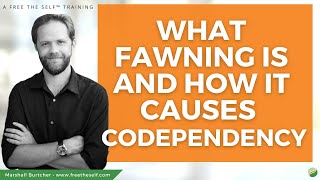 What Fawning Is amp How It Causes Codependency [upl. by Tterej]