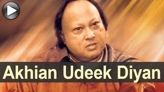 Nusrat Songs  Akhiyaan Udeek Diyan  Swan Song  Nusrat Fateh Ali Khan [upl. by Reinwald]