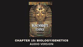 Chapter 15 BiologyGenetics  Blackroots Science Vol 1 [upl. by Wein]