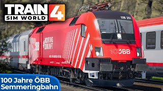 Train Sim World 4  Sonderlackierung 100 Jahre ÖBB Jubiläum  Semmeringbahn Taurus 1116 – Siemens [upl. by Annaear307]