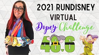 RunDisney Virtual Dopey Challenge 2021  Running 486 Miles Virtually [upl. by Rifkin]