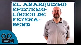 El anarquismo epistemológico de Feyerabend [upl. by Toby543]