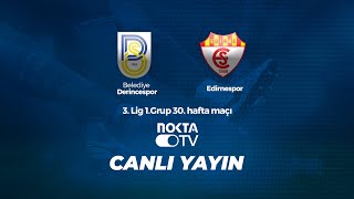 DERİNCE BELEDİYESPOR  EDİRNESPOR CANLI [upl. by Mayfield472]