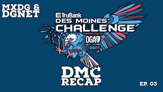 Recap DMC y Finnish Nationals  MXDG amp DGNET Ep03 [upl. by Circosta]