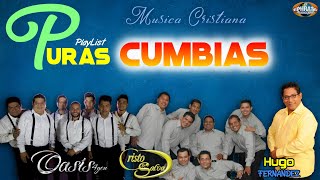 Musica Cristiana  Puras Cumbias Oasis 4you  Cristo te Salva  Hugo Fdez [upl. by Aurora]