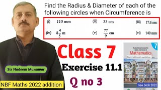 Class 7 Exercise 111 Q no 3 Ex 111 find radius and diameter when Circumference is given Federal [upl. by Delaney50]