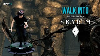 Walk Into Skyrim VR on KAT Walk C  First Personal VR Treadmill [upl. by Eirehc852]