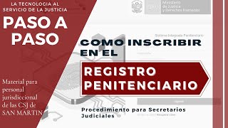 Como inscribir en el Registro Penitenciario  INPE [upl. by Esenahs]