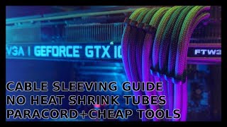 PSU cable sleeving guide  no shrink tubes  custom sleeved cables  Paracord cablemod [upl. by Ploss930]