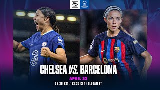 Chelsea vs Barcelona  UEFA Womens Champions League Semifinal 202223 First Leg Full Match [upl. by Kliment82]