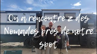 On à rencontrez des Nomades près de notre spot vanlife espagne nomade [upl. by Kryska99]