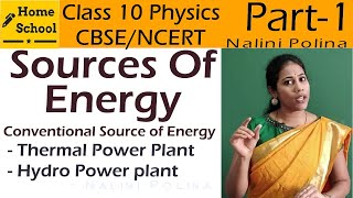 Sources Of Energy Class 10 Physics NCERT CBSE Part1 [upl. by Lynnell]