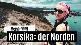 Travel Vlog Korsika der Norden ☀️ Cap Corse Bastia Saint Florent Melosee Asco Urlaub Korsika [upl. by Ebenezer951]