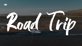 DJI  The Road Trip [upl. by Hsima]