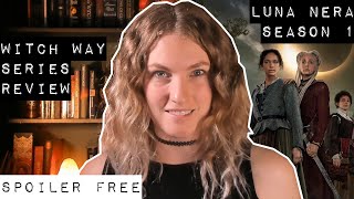 Luna Nera Season 1 Witch Series Review 2020  The Real World Lore History and Witchcraft [upl. by Dav]