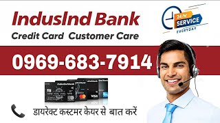 indusind bank credit card customer care number tollfree डायरेक्ट बात करें 2024 [upl. by Follmer512]