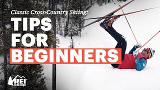 Classic CrossCountry Skiing for Beginners Everything You Need to Know to Get Started  REI [upl. by Joela186]