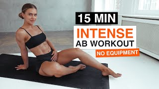 15 MIN INTENSE AB WORKOUT [upl. by Saffian]