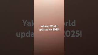 Yakkos world updated to 2025 music concert musical yakkoshorts [upl. by Grata]