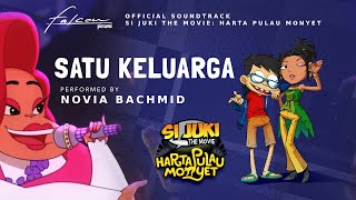 Satu Keluarga  Novia Bachmid  OST Si Juki The Movie Harta Pulau Monyet [upl. by Mcarthur]