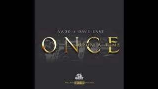 Vado feat Dave East  Once Upon A Time VADO OFFICIAL CHANNEL [upl. by Nirred]