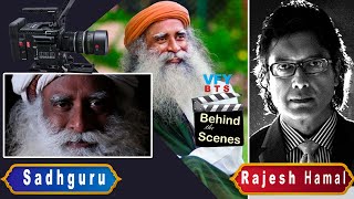 SADHGURU amp Rajesh Hamal Meeting at South India  VFY Talks Behind The Scene [upl. by Garlinda70]