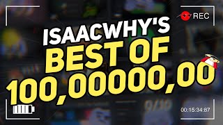 ISAACWHY BEST OF 1000000 [upl. by Winchell]