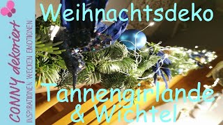 Weihnachtsdeko mit Wichtel und Tannengirlande  Weihnachtsdeko2020 [upl. by Dedrick356]