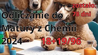 78 dni do Matury z Chemii  181996  4 fajne zadania [upl. by Agna]