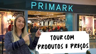 Tour pela PRIMARK com PRODUTOS E PREÇOS  A Loja Queridinha dos Brasileiros e Europeus 🇫🇷 [upl. by Philana652]