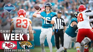 Kansas City Chiefs vs Jacksonville Jaguars  2024 Preseason Week 1 Game Highlights [upl. by Yecnay]