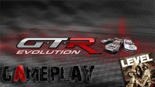 GTR Evolution LEVEL Gameplay PCHD [upl. by Spooner]