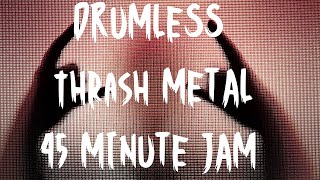 No Drums Thrash Metal Jam Endless Riffs at 164 BPM [upl. by Jamila]