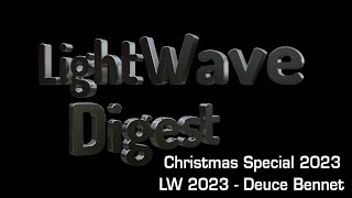 LightWave Digest  Christmas Special 2023 [upl. by Elatan]