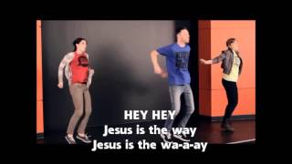 Jesus Is the Way With Choreography amp Lyrics by KOTM [upl. by Stroup790]