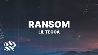 Lil Tecca  Ransom Lyrics [upl. by Assenaj]