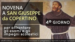 Novena a San Giuseppe da Copertino  4 Giorno  San Giuseppe uomo sapiente prega per noi [upl. by Biggs966]