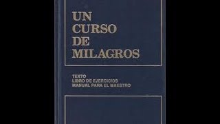 Audiolibro Un curso de milagros Capitulo 31 completo [upl. by Odlanyar]