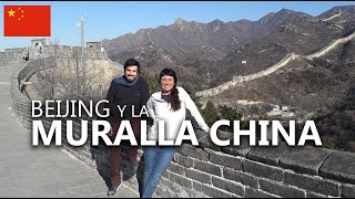 Llegamos a PEKIN para conocer LA GRAN MURALLA CHINA  VUELTALMUN [upl. by Jeremy968]