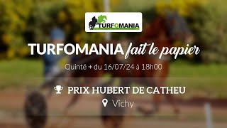 Turfomania Pronostic Quinté du Mardi 16 Juillet 2024 [upl. by Benco864]