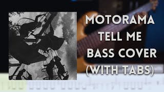 Motorama  Tell Me bass cover with tabs [upl. by Ahseenat]