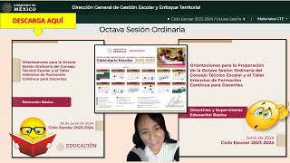 Orientaciones OctavaSesión Ordinaria del ConsejoTécnico Escolar Junio 2024 [upl. by Ardel]