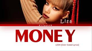 LISA MONEY Lyrics Color Coded Lyrics [upl. by Eitsirk]