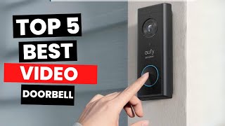 Top 5 Best Video Doorbell 2024 [upl. by Eden]