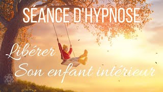 Hypnose pour libérer son enfant intérieur Méditation guidée ASMR [upl. by Kernan142]