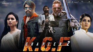 KGF Chapter 2 Full Movie In Hindi Dubbed 2022  Yash Sanjay Dutt Srinidhi Raveena Facts amp Review [upl. by Einnim227]